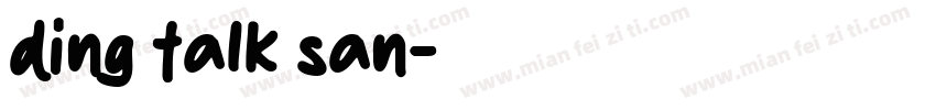 ding talk san字体转换